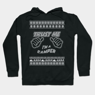 Trust Me, I’m a CAMPER – Merry Christmas Hoodie